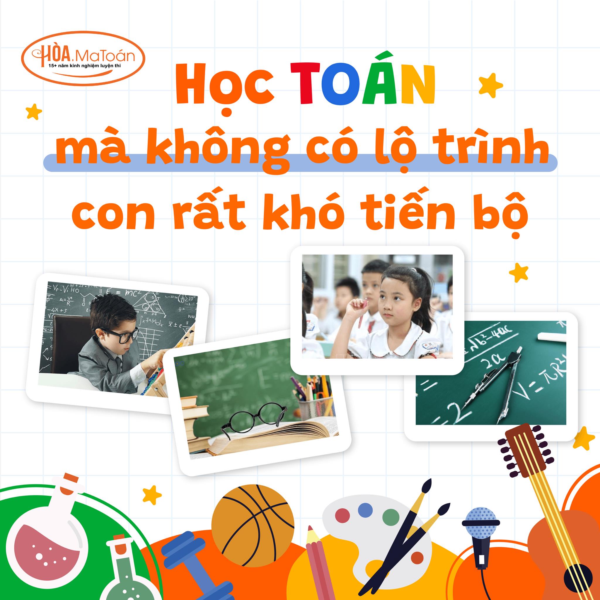 học toán có lộ trình rõ ràng Có thể là hình ảnh về văn bản
