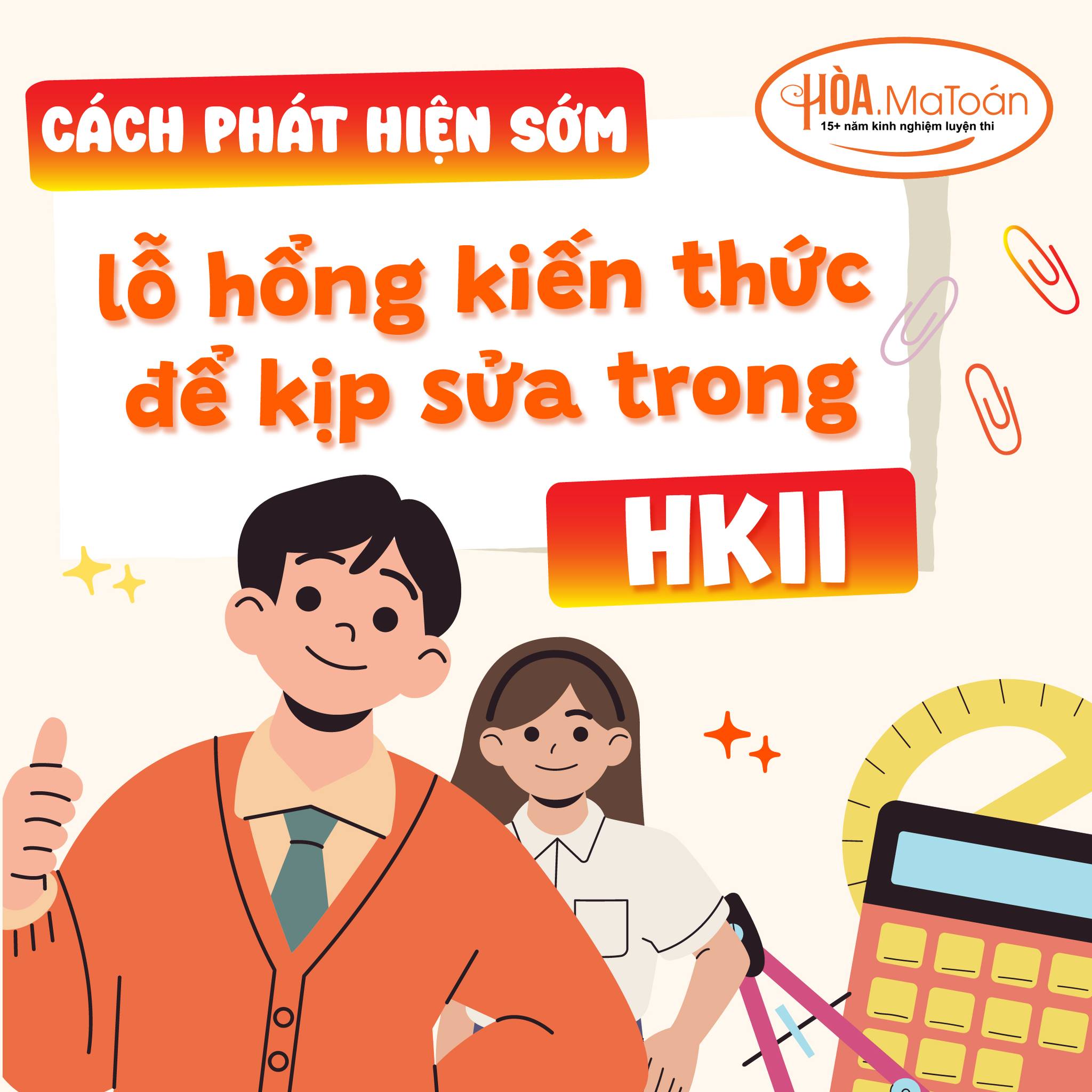 cách lấp hổng kiến thức học kỳ 2 cách lấp hổng kiến thức học kỳ 2