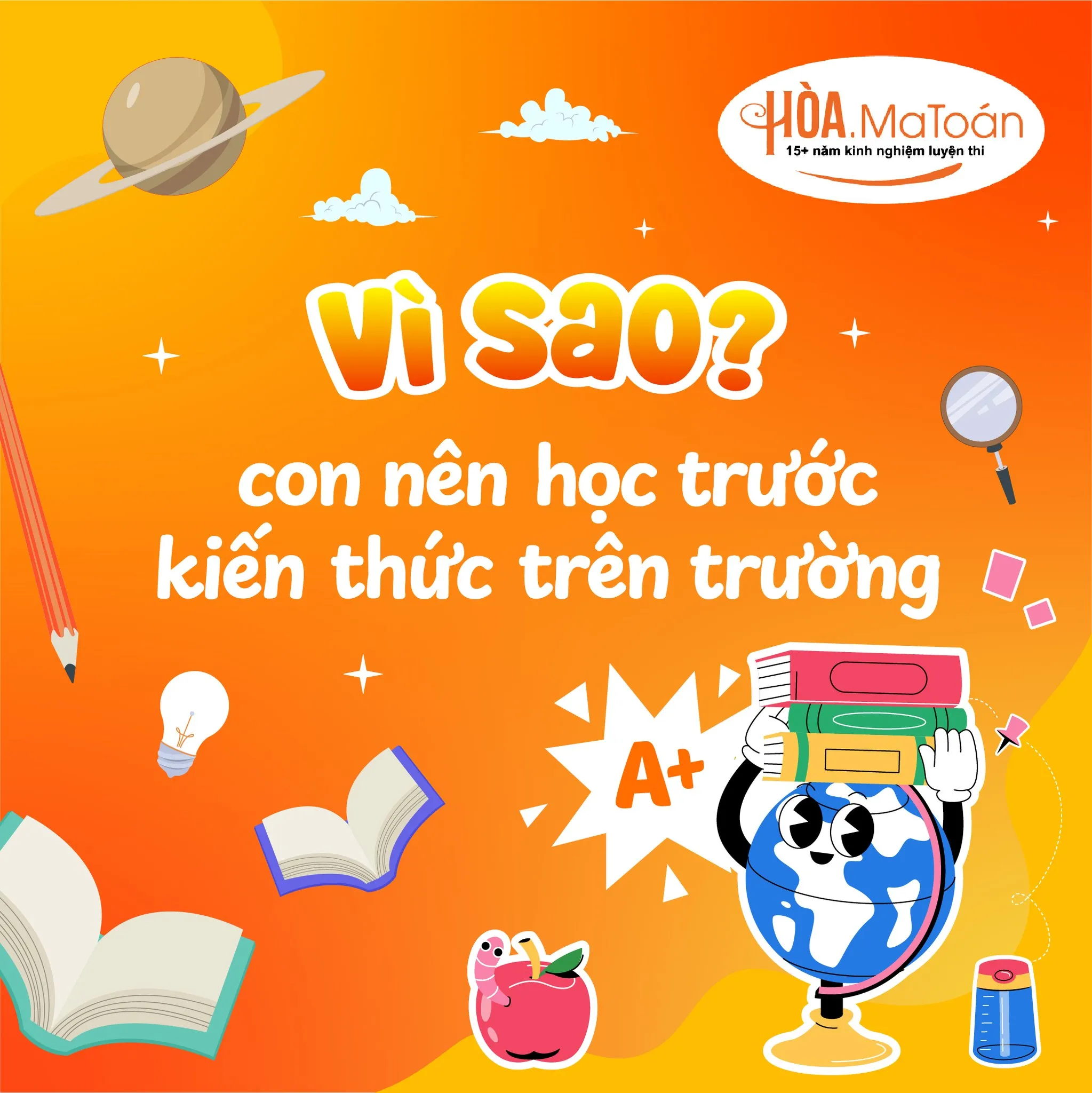 vì sao con nên học trước kiến thức trên trường vì sao con nên học trước kiến thức trên trường