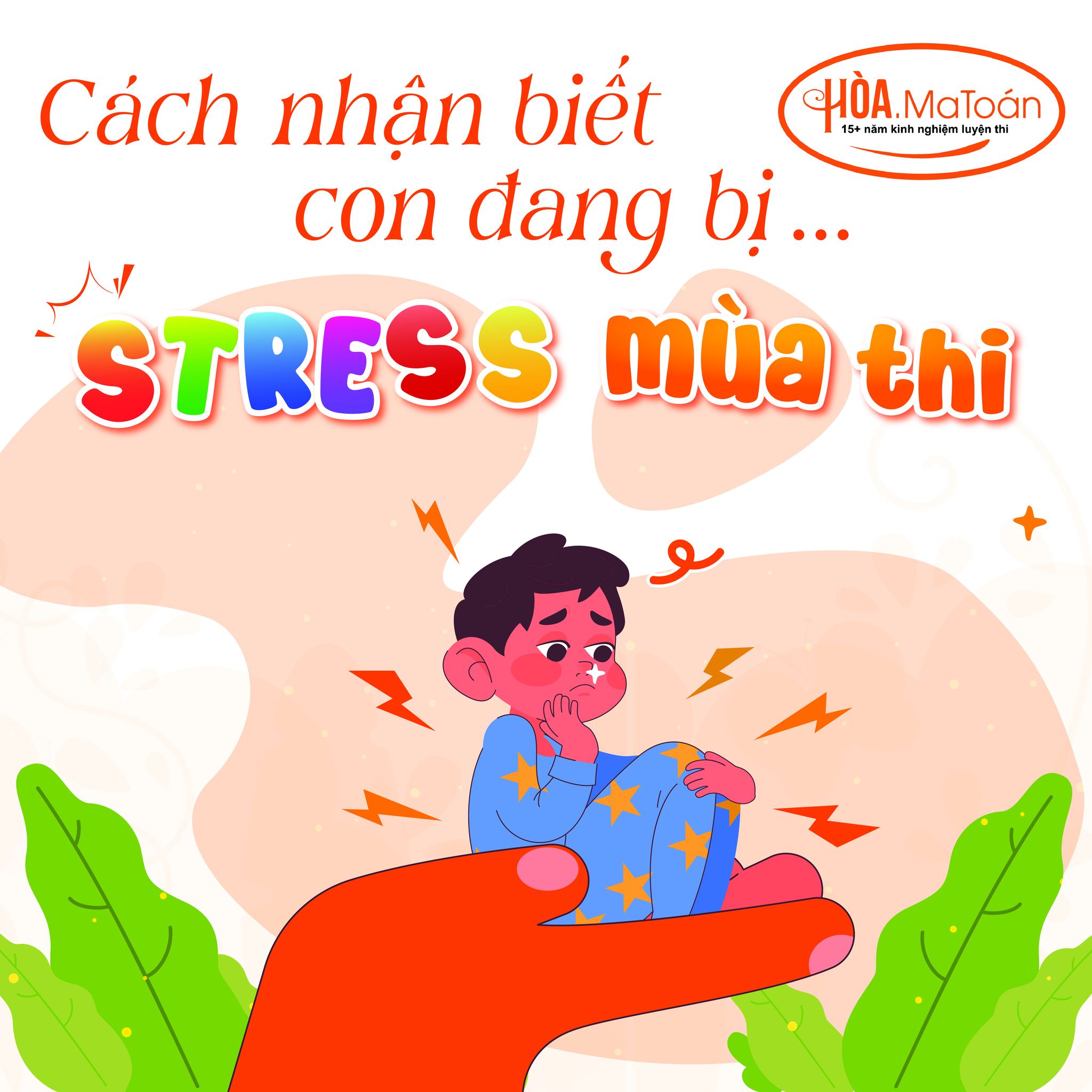 cách nhận biết con đang stress mùa thi cách nhận biết con đang stress mùa thi